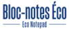 Blog Bloc note éco